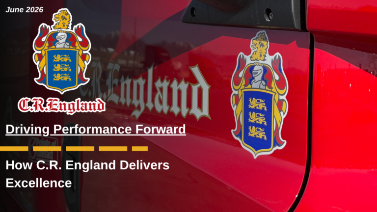 Driving Performance Forward — How C.R. England Delivers Excellence